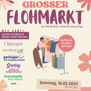 Wir sind vor Ort - Großer Flohmarkt in Roth